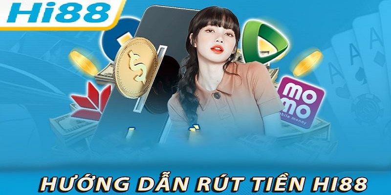 Đạt đủ điều kiện tại Hi88 người chơi mới có thể rút tiền về tài khoản